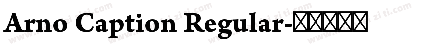 Arno Caption Regular字体转换